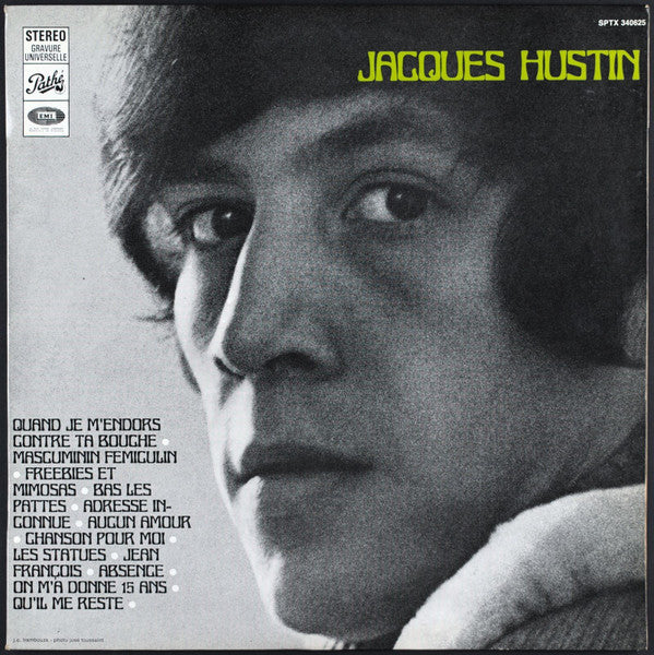 Jacques Hustin : Quand Je M'endors Contre Ta Bouche ... (LP, Album)