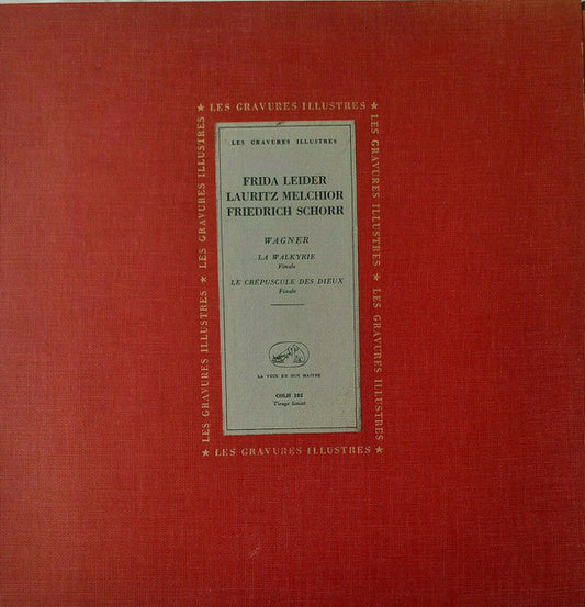 Frida Leider, Lauritz Melchior, Friedrich Schorr : Wagner: Die Walküre, Götterdämmerung (LP, Comp, Mono)