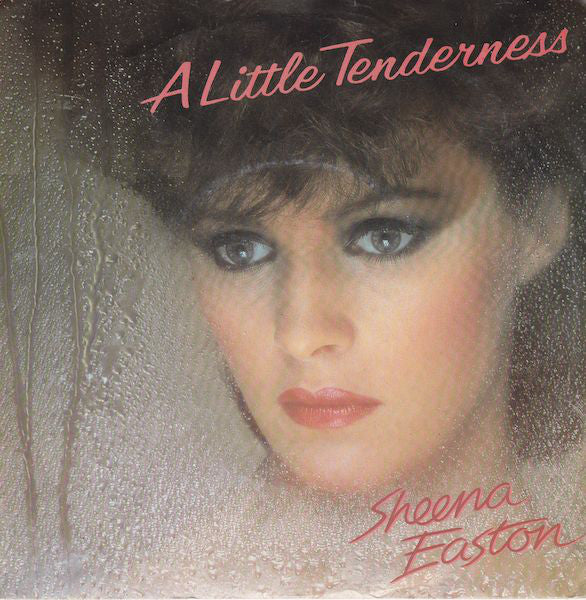 Sheena Easton : A Little Tenderness (7", Single)