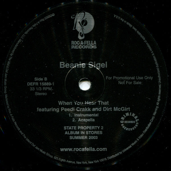 Beanie Sigel Featuring Peedi Crakk And Dirt McGirt : When You Hear That (12", Promo)