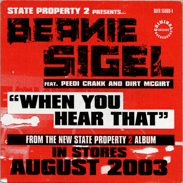 Beanie Sigel Featuring Peedi Crakk And Dirt McGirt : When You Hear That (12", Promo)