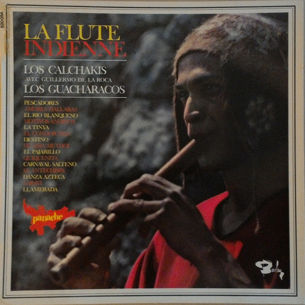 Los Calchakis Avec Guillermo De La Roca, Los Guacharacos : La Flute Indienne (LP, RE)