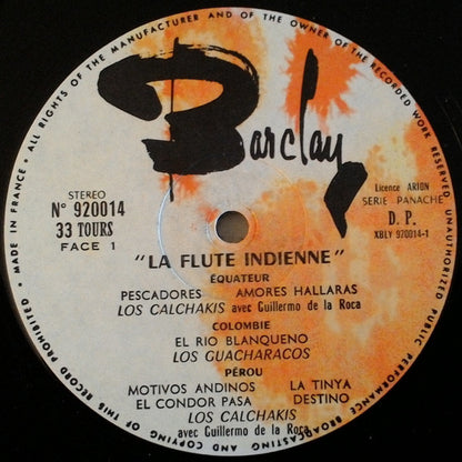 Los Calchakis Avec Guillermo De La Roca, Los Guacharacos : La Flute Indienne (LP, RE)