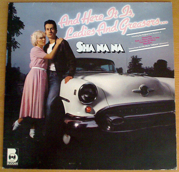 Sha Na Na : And Here It Is, Ladies And Greasers... (LP, Comp)