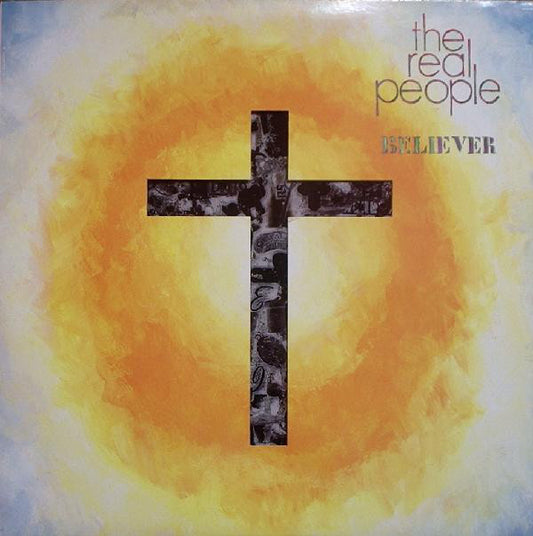 The Real People : Believer (12", Single)