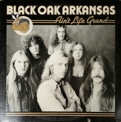 Black Oak Arkansas : Ain't Life Grand (LP, Album, Pre)