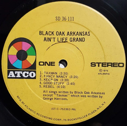 Black Oak Arkansas : Ain't Life Grand (LP, Album, Pre)