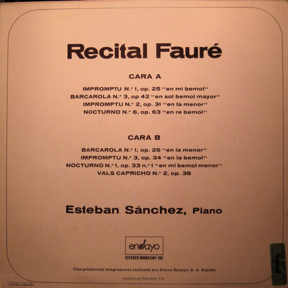 Gabriel Fauré, Esteban Sánchez : Recital Fauré (LP, Mono)