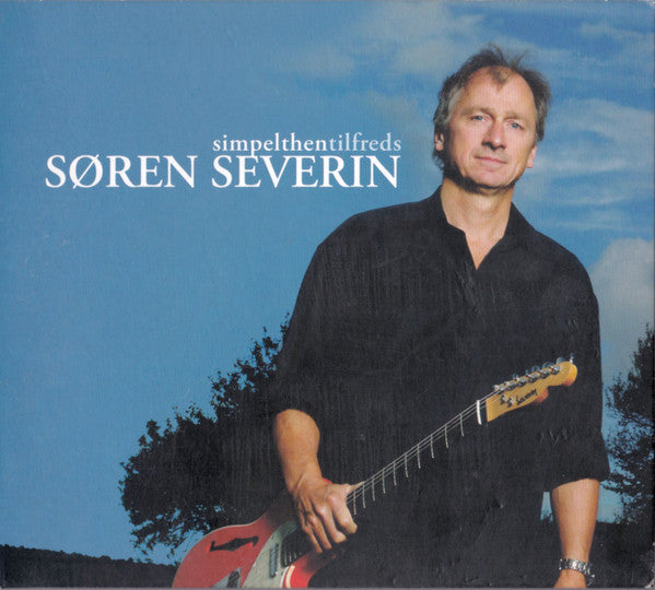 Søren Severin : Simpelthen Tilfreds (CD, Album)