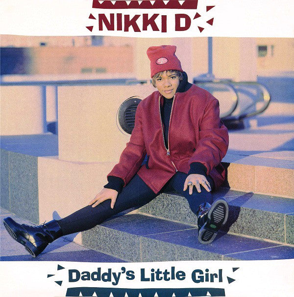 Nikki D : Daddy's Little Girl (12")