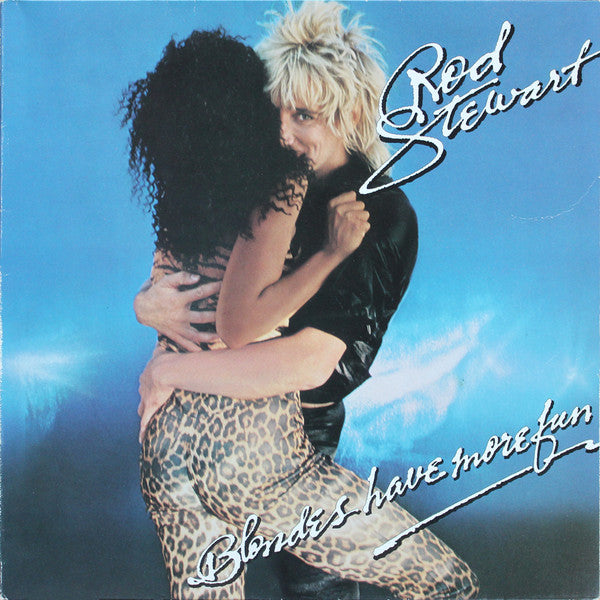 Rod Stewart : Blondes Have More Fun (LP, Album, RP, Gat)