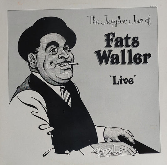 Fats Waller : The Jugglin' Jive Of Fats Waller 'Live' Volume 3 (LP, Album, Mono)